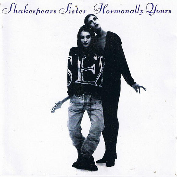 Shakespears Sister* - Hormonally Yours (CD, Album, Blu)