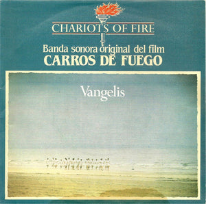 Vangelis - Chariots Of Fire (Banda sonora original del film Carros De Fuego) (7", Single)