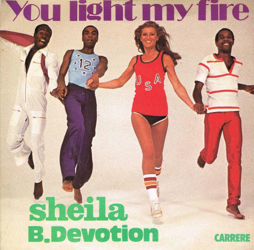 Sheila B. Devotion* - You Light My Fire (7", Red)