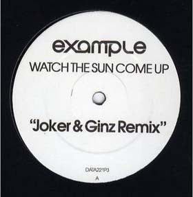 Example - Watch The Sun Come Up (Joker & Ginz Remix) (12", S/Sided, Promo)