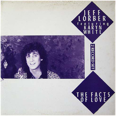 Jeff Lorber Featuring Karyn White - Facts Of Love (2x12")