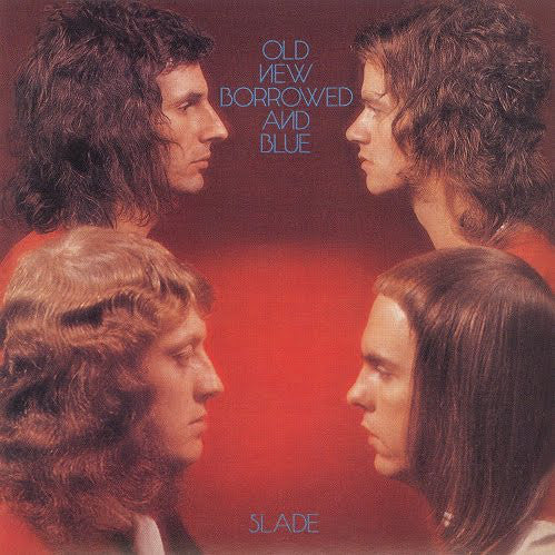 Slade - Old New Borrowed And Blue (LP, Album, Uni)