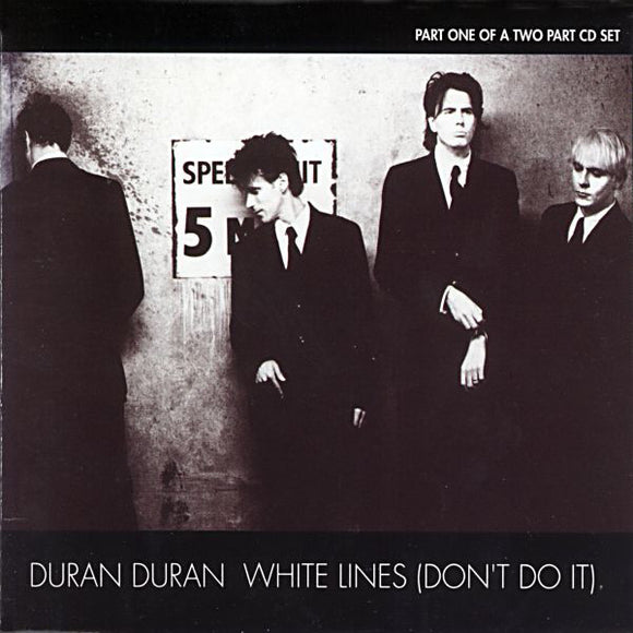 Duran Duran - White Lines (Don't Do It) (CD, Single, Ltd, CD1)