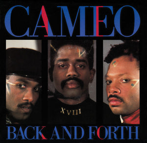 Cameo - Back And Forth (7", Single)