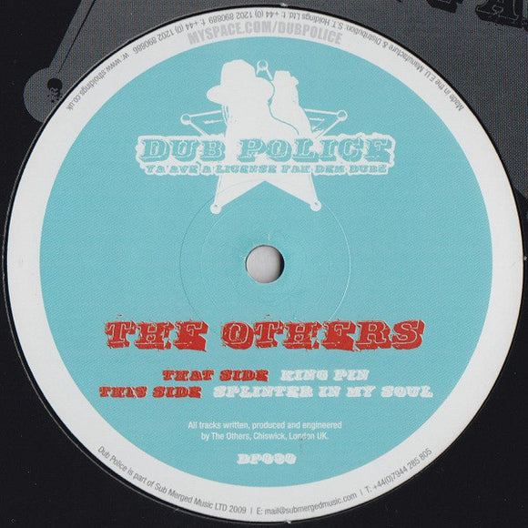 The Others (7) - King Pin / Splinter In My Soul (12