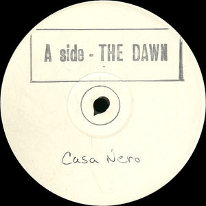 Casa Nero - The Dawn (12", Promo)