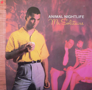 Animal Nightlife - Mr Solitaire (12")