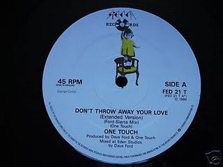 One Touch (3) - Don't Throw Away Your Love (12")