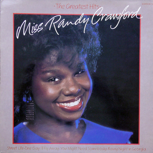 Miss Randy Crawford* - The Greatest Hits (LP, Comp)