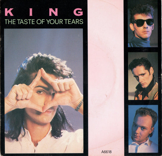 King - The Taste Of Your Tears (7", Single)