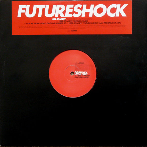 Futureshock - Late At Night (12