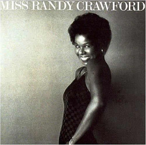 Randy Crawford - Miss Randy Crawford (LP, Album)