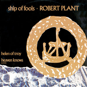 Robert Plant - Ship Of Fools (12")