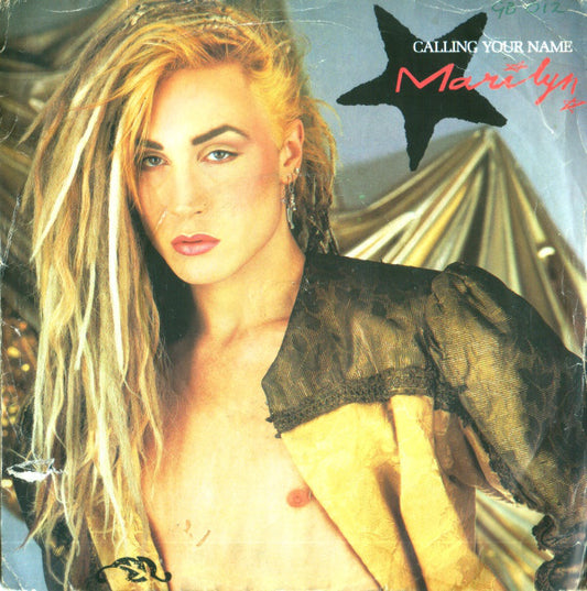 Marilyn - Calling Your Name (7", Single, Inj)