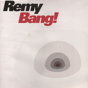 Remy* - Bang! (2x12", Promo)