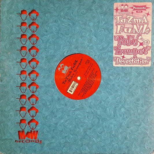 Tazma Funk - Bob's Trumpet / Devastation (12")