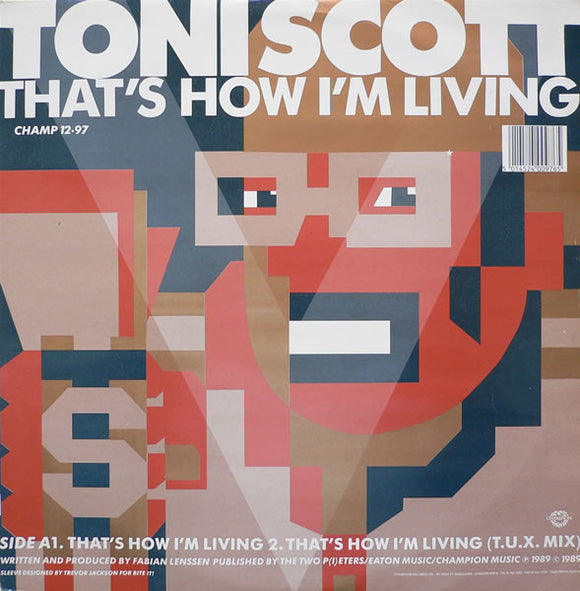 Toni Scott* - That's How I'm Living / The Chief (12