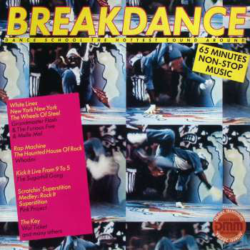 Various - Breakdance Dance School The Hottest Sound Around  (LP, Comp, Mixed)