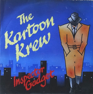 The Kartoon Krew - Inspector Gadget (12")