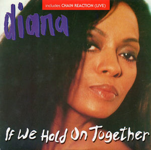 Diana* - If We Hold On Together (Movie Version) (7", Single)