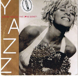 Yazz - Where Has All The Love Gone? (7", Single)