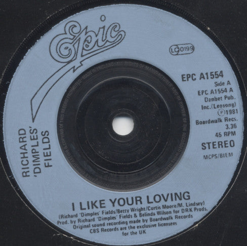 Richard 'Dimples' Fields - I Like Your Loving (7")