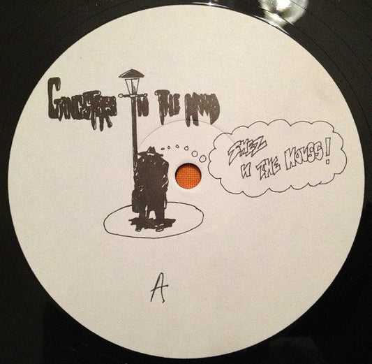 Gangsters In The Mood - Shez-In-The-House (12")