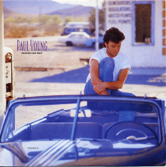 Paul Young - Heaven Can Wait (7", Single)