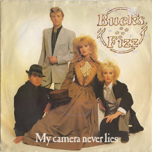 Bucks Fizz - My Camera Never Lies (7", Single)