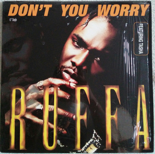 Ruffa Featuring Tasha* - Don't You Worry (12", Single)