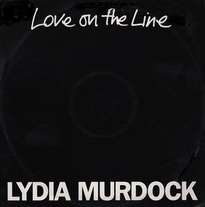 Lydia Murdock - Love On The Line (12")