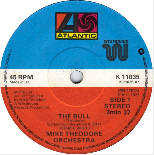 Mike Theodore Orchestra* - The Bull / I Love The Way You Move (7")