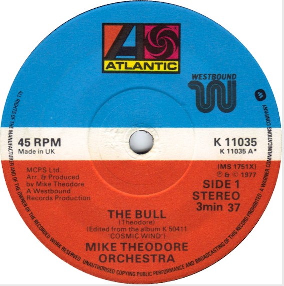 Mike Theodore Orchestra* - The Bull / I Love The Way You Move (7