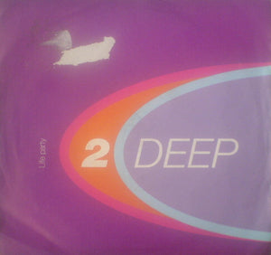 2 Deep (6) - Life Party (12", Single)