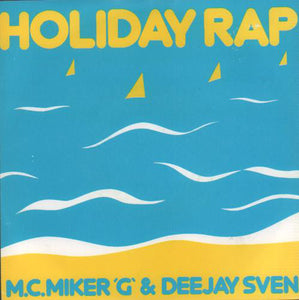 M. C. Miker 'G' & Deejay Sven* - Holiday Rap (12", Single)