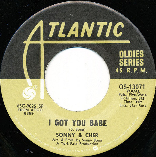 Sonny & Cher - I Got You Babe / Just You (7", RE)