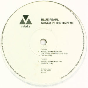 Blue Pearl - Naked In The Rain ’98 (2x12", Promo)