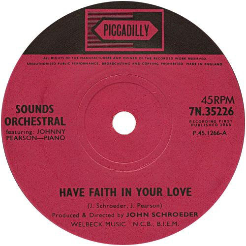 Sounds Orchestral Feat. Johnny Pearson - Have Faith In Your Love (7", Single)