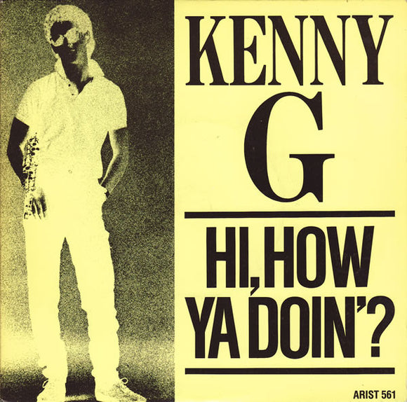 Kenny G (2) - Hi, How Ya Doin'? (7