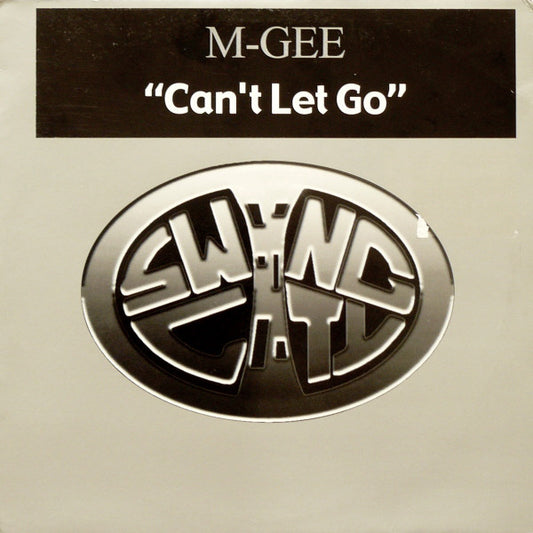 M-Gee - Can't Let Go (12")