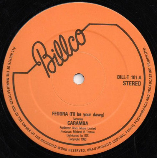 Caramba - Fedora (I'll Be Your Dawg) (12")