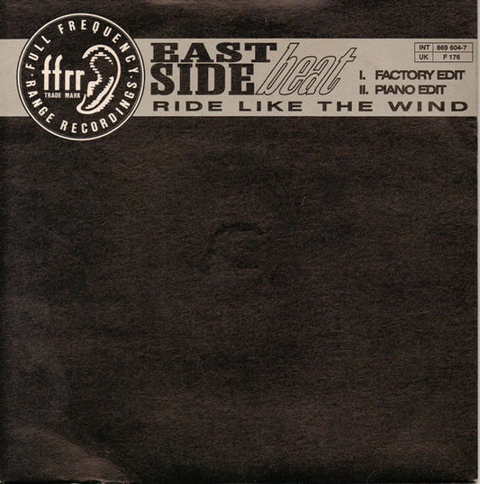 East Side Beat - Ride Like The Wind (7")