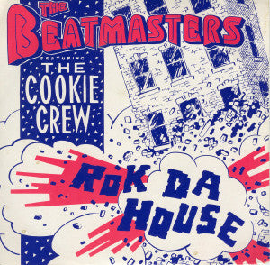 The Beatmasters Featuring The Cookie Crew - Rok Da House (7", Single, Sil)