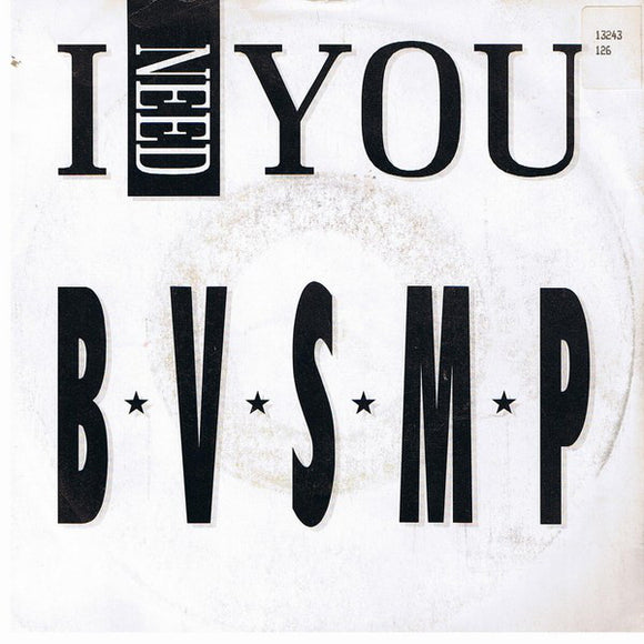 B.V.S.M.P. - I Need You (7