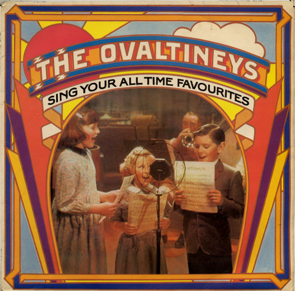 The Ovaltineys - Sing Your All Time Favourites (LP, Album)