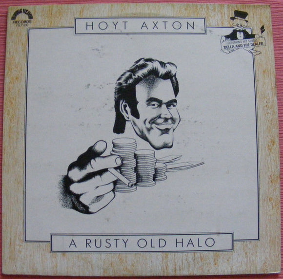 Hoyt Axton - A Rusty Old Halo (LP)
