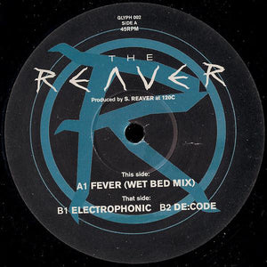 The Reaver - Fever (12")