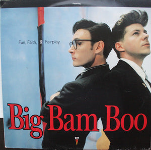 Big Bam Boo - Fun, Faith, & Fairplay (LP, Album)