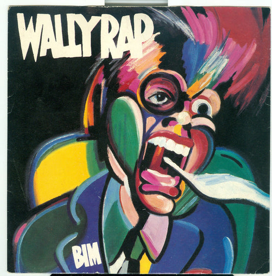 Bim - Wally Rap (7")