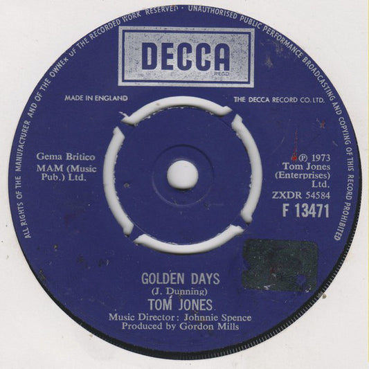 Tom Jones - Golden Days (7")